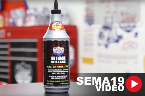 SEMA 2019: New Lucas Oil High-Mileage Oil Stabilizer