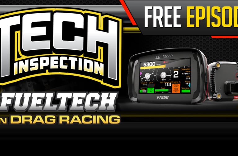 SpeedVideo TECH INSPECTION Episode 2: FuelTech In Drag Racing